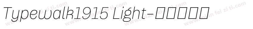 Typewalk1915 Light字体转换